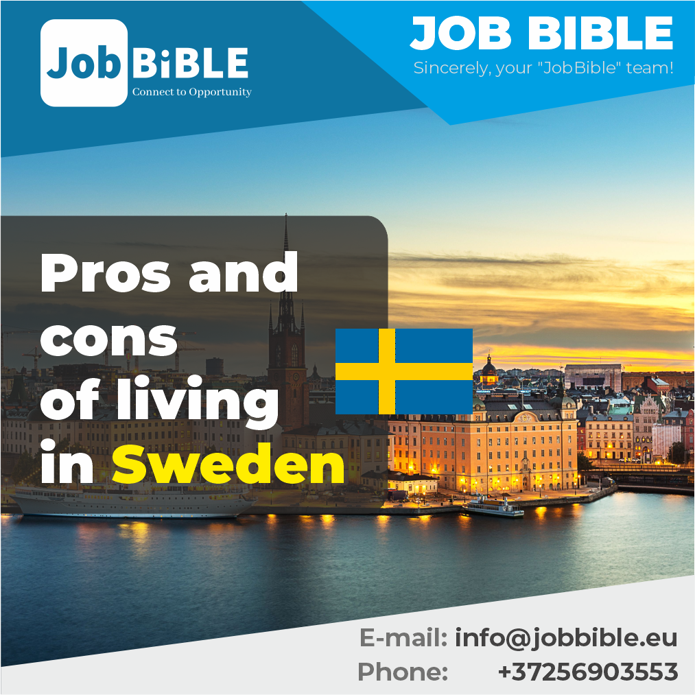 Pros and cons of living in Sweden